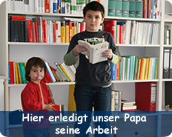 Hier arbeitet mein Papa!